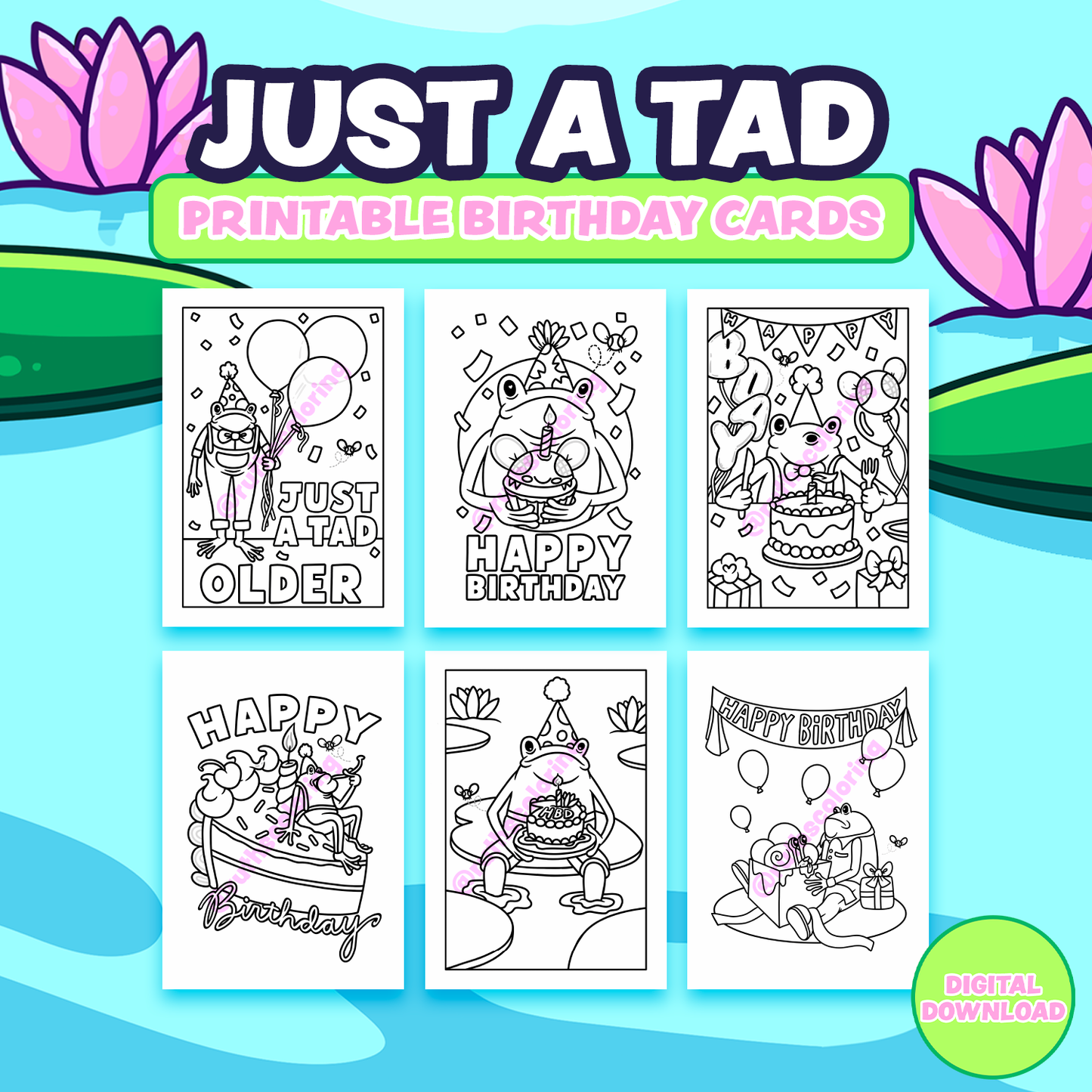 Just A tad printable birthday cards, 6 black and white colorable cards with birthday frogs on them with a pond background